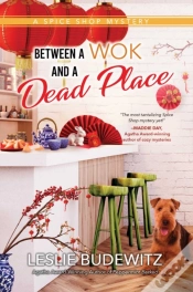 Capa do artigo Between A Wok And A Dead Place