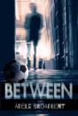 Between - Preview
