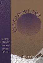 Between Alienation And Citizenship