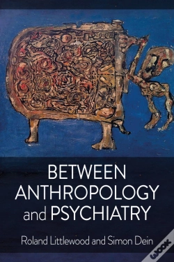 Capa do artigo Between Anthropology And Psychiatry