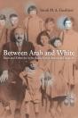 Between Arab And White - Preview