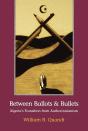 Between Ballots And Bullets - Preview