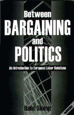 Capa do artigo Between Bargaining And Politics