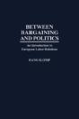 Between Bargaining And Politics - Preview