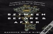 Between Before And After
