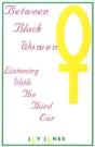 Between Black Women - Preview