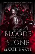 Between Bloode And Stone