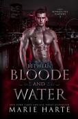 Between Bloode And Water