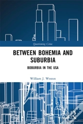 Between Bohemia And Suburbia