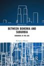 Between Bohemia And Suburbia - Preview