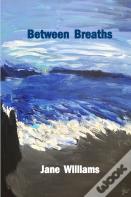 Between Breaths