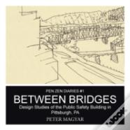 Between Bridges