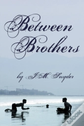 Between Brothers