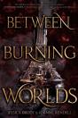 Between Burning Worlds - Preview