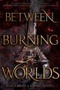 Between Burning Worlds - Preview