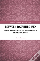 Between Byzantine Men