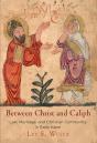 Between Christ And Caliph - Preview