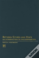 Between Citizen And State