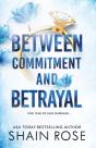 Between Commitment And Betrayal - Preview
