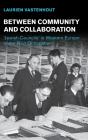 Between Community And Collaboration - Preview