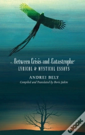 Between Crisis And Catastrophe