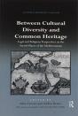 Between Cultural Diversity And Common Heritage - Preview