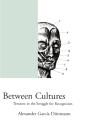 Between Cultures - Preview