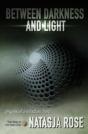 Between Darkness And Light - Preview
