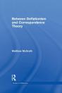 Between Deflationism And Correspondence Theory - Preview
