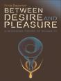 Between Desire And Pleasure - Preview