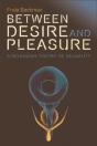 Between Desire And Pleasure - Preview