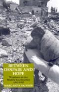Between Despair And Hope