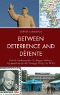 Between Deterrence And Detente - Preview