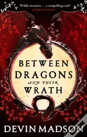 Capa do artigo Between Dragons And Their Wrath