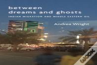 Between Dreams And Ghosts