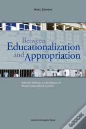 Between Educationalization And Appropriation