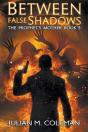 Between False Shadows: A Paranormal Supe - Preview