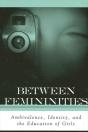 Between Femininities - Preview