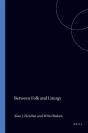 Between Folk And Liturgy - Preview