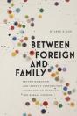 Between Foreign And Family - Preview
