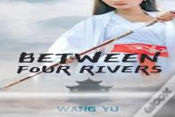 Between Four Rivers