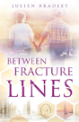 Between Fracture Lines - Preview