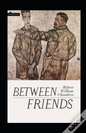 Between Friends Annotated