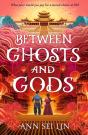 Between Ghosts And Gods - Preview