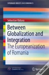 Between Globalization And Integration