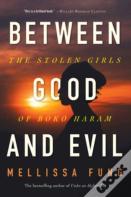 Between Good And Evil