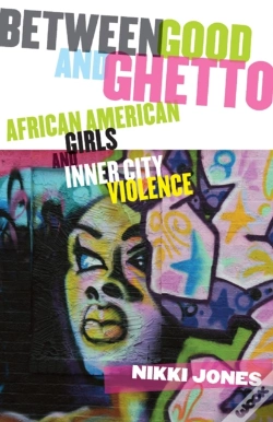 Capa do artigo Between Good And Ghetto
