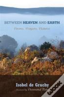 Between Heaven And Earth