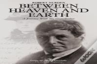 Between Heaven And Earth