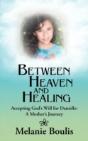 Between Heaven And Healing - Preview